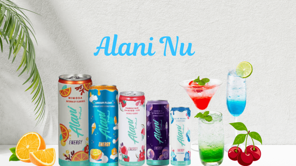 What Is Alani Nu?