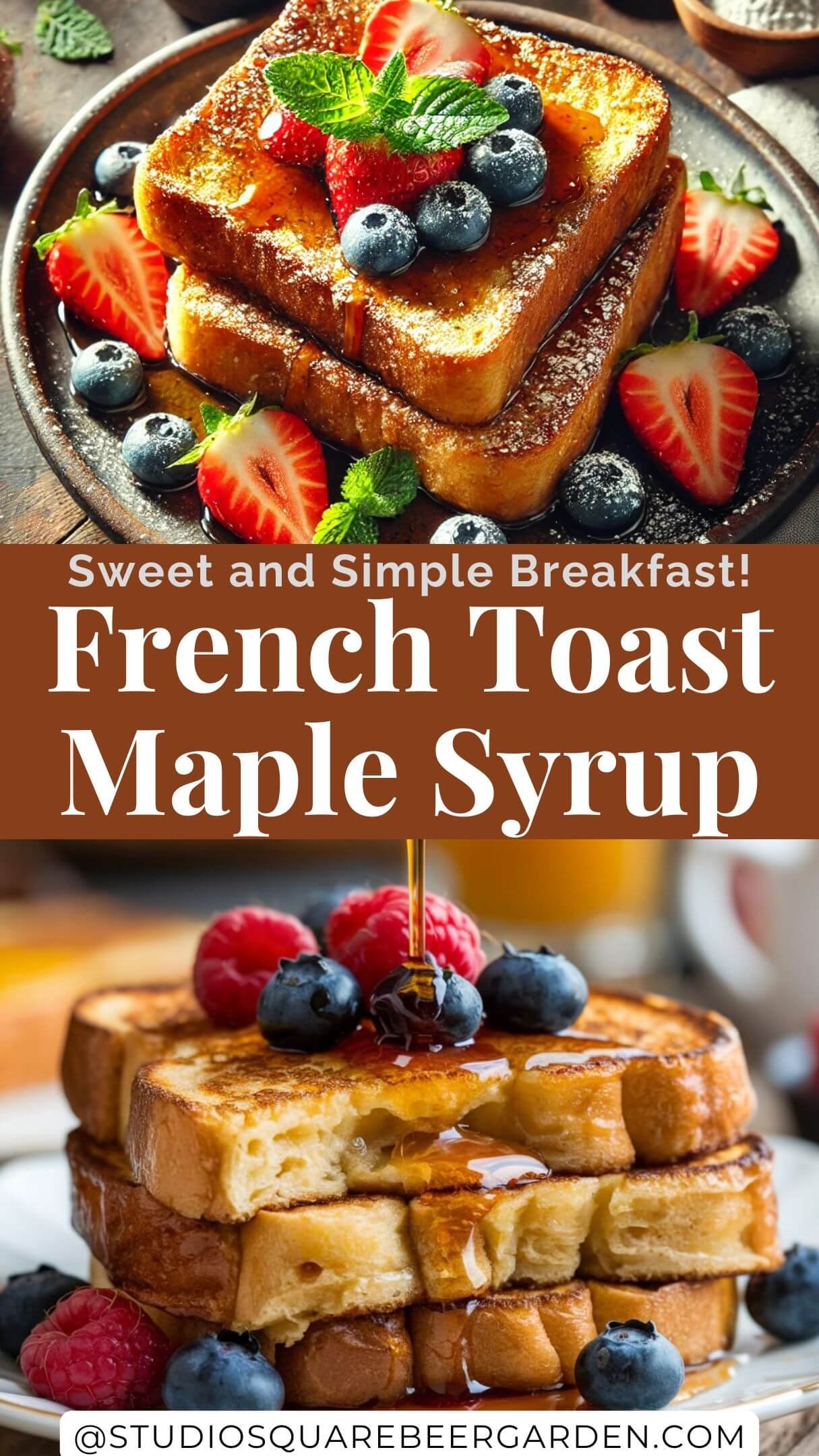 This French Toast with Maple Syrup recipe is a sweet and satisfying way to start your day! Perfect for brunch, breakfast, or even as a dessert option. Try it with a French toast bake twist! #FrenchToastBake #DessertsVegan #EasyFrenchToast