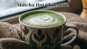 Matcha Hot Chocolate Recipe