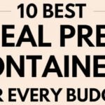 10 Best Meal Prep Containers for Every Budget