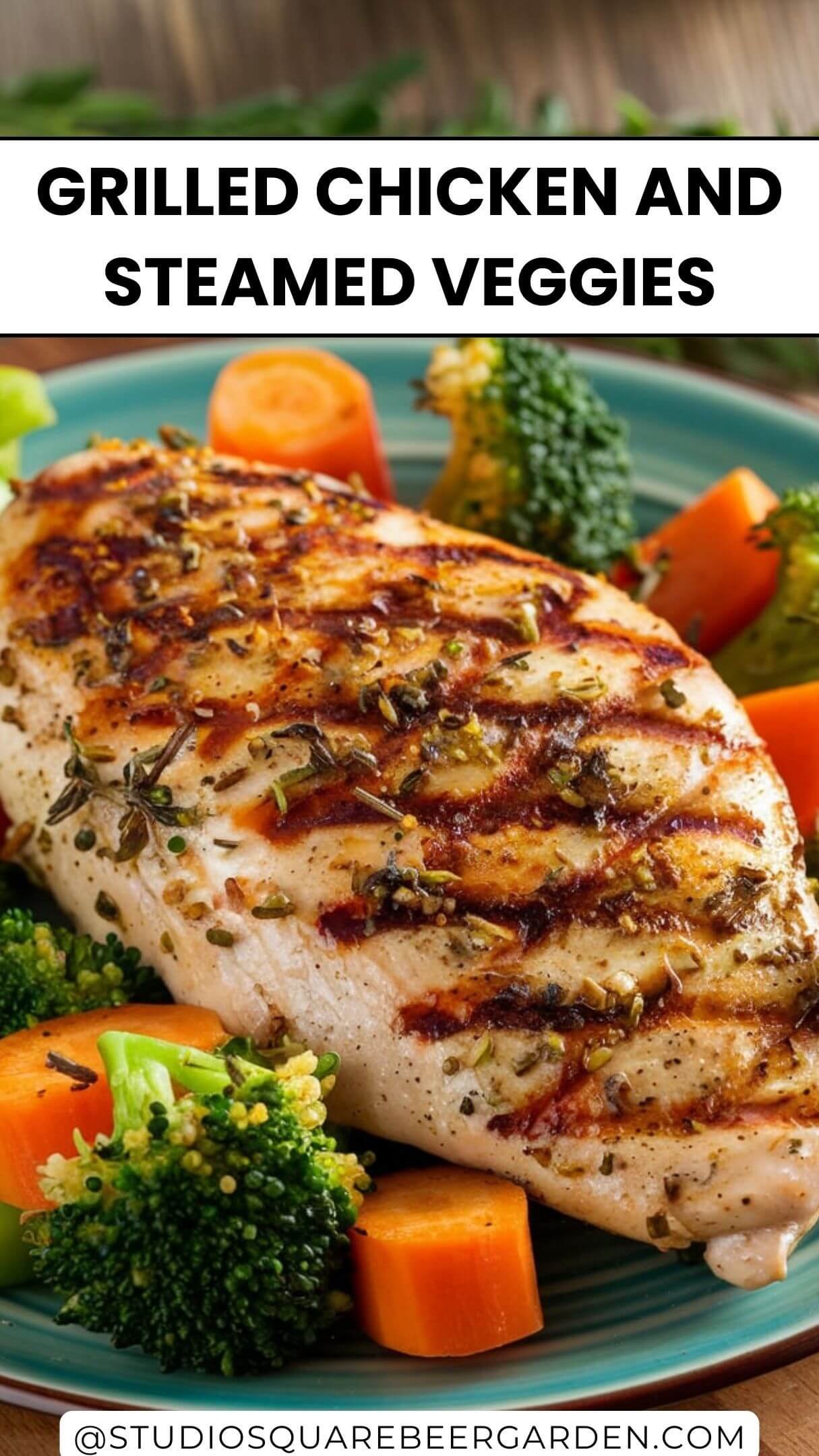 this Grilled Chicken and Steamed Veggies Recipe! A simple, flavorful dish that’s great for meal prep, high in protein, and perfect for maintaining a balanced diet.