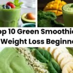 Top 10 Green Smoothies for weight loss beginners! These simple, flavorful recipes are loaded with superfoods to help you slim down while staying satisfied. Perfect for breakfast, snacks, or post-workout energy!