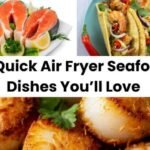 5 Quick Air Fryer Seafood Dishes You’ll Love