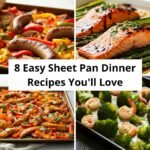 8 Easy Sheet Pan Dinner Recipes You'll Love