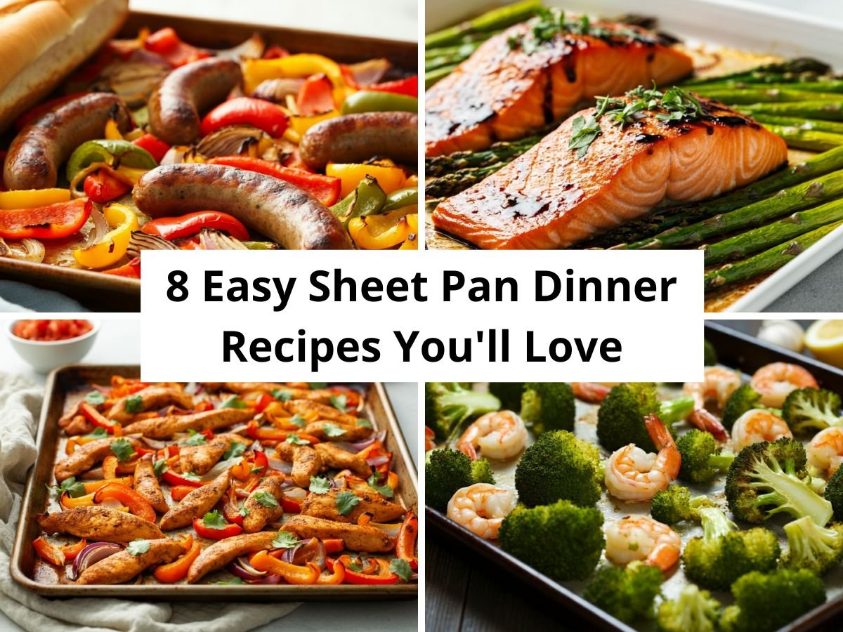 8 Easy Sheet Pan Dinner Recipes You'll Love