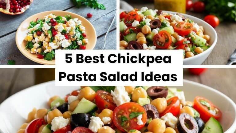 Top 5 Chickpea Pasta Salad Recipe Ideas