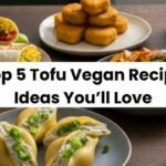 Top 5 Tofu Vegan Recipe Ideas