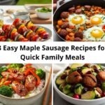 8 Easy Maple Sausage Recipes for Quick Family Meals