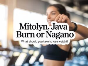 Best Weight Loss Supplement_ Mitolyn, Java Burn or Nagano